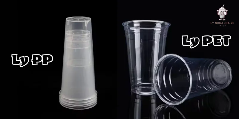Phân biệt cốc PET và cốc PP: Loại nào tốt hơn?